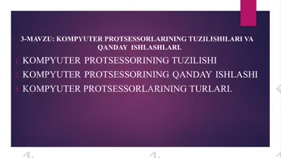 kompyuter protsessorlari haqida ma'lumotlar — PPTX