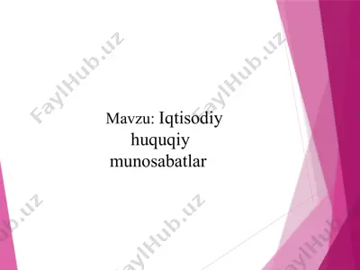 iqtisodiy huquqiy munosabatlar — PPTX
