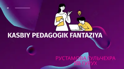 kasbiy pedagogik fantaziya — PPTX