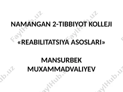 reabilitatsiya asoslari — PPTX