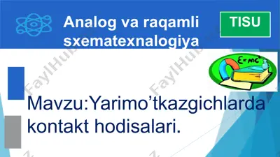 yarimo’tkazgichlarda kontakt hodisalari — PPTX