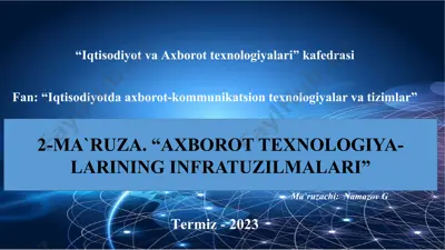 “axborot texnologiya-larining infratuzilmalari” — PPTX