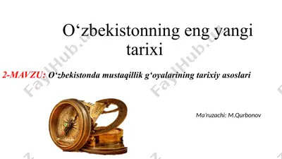 o‘zbekistonning eng yangi tarixi — PPTX
