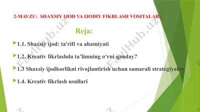 shaxsiy ijod va ijodiy fikrlash vositalari — PPTX