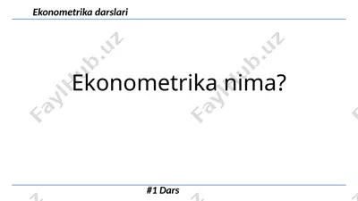 ekonometrika nima? — PPTX