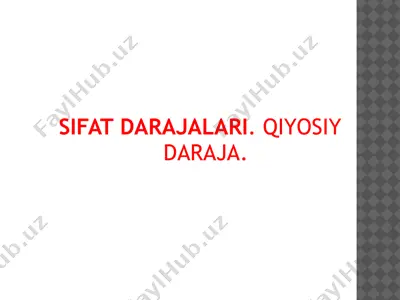 sifat darajalari. qiyosiy daraja — PDF