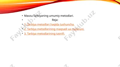 tarbiyaning umumiy metodlari — PPTX