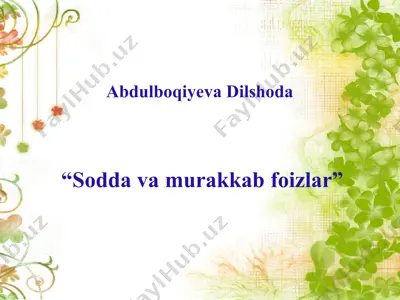 sodda va murakkab foizlar — PPTX