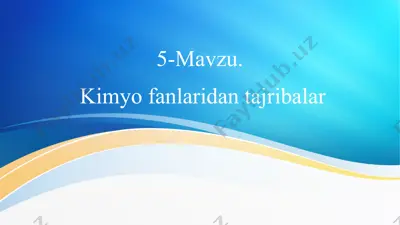 kimyo fanlaridan tajribalar — PPT