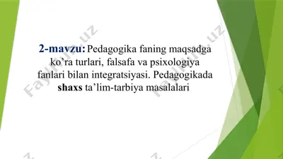 pedagogika fanining maqsadga ko’ra turlari — PPTX