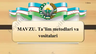 ta’lim metodlari va usullari tushunchalari — PPT