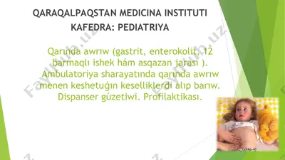 qarında awırıw (gastrit, enterokolit, 12 barmaqlı ishek hám asqazan jarası) — PPT