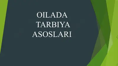 oilada tarbiya asoslari — PPTX