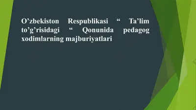 o’zbekiston respublikasi “ta’lim to’g’risidagi” qonunida pedagog xodimlarning majburiyatlari — PPTX