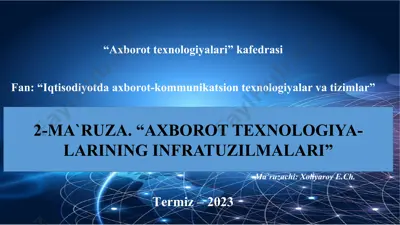 axborot texnologiyalari infratuzilmasi — PPTX