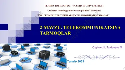 kompyuter tarmoqlarining tushunchasi va turlari — PPTX