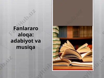 fanlararo aloqa adabiyot va musiqa — PPTX