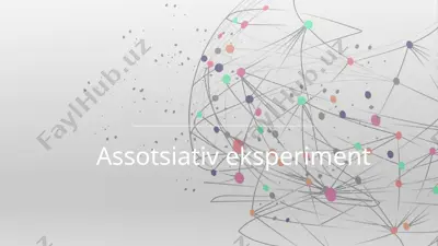 assotsiativ eksperiment — PPTX