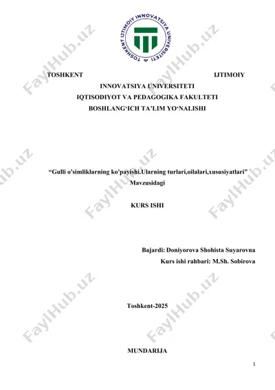 gulli o'simliklarning ko'payishi. ularning turlari, oilalari, xususiyatlari — DOCX