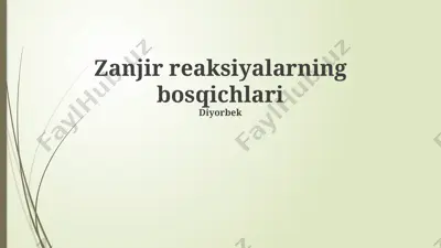 zanjir reaksiyalarning bosqichlari — PPTX