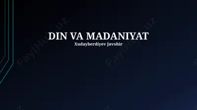 din va madaniyat — PPTX