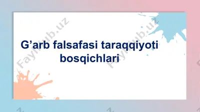 g’arb falsafasi taraqqiyoti bosqichlari — PPTX