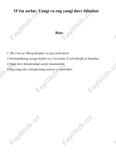 o‘rta asrlar, yangi va eng yangi davr falsafasi — DOCX