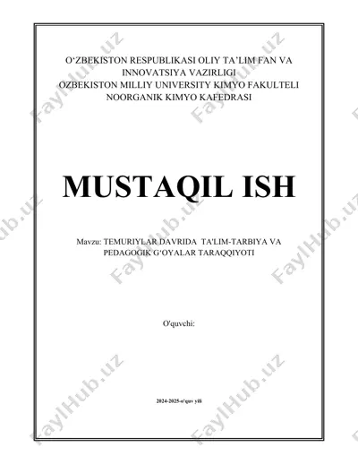 temuriylar davrida ta'lim-tarbiya va pedagogik gʻoyalar taraqqiyoti — DOCX