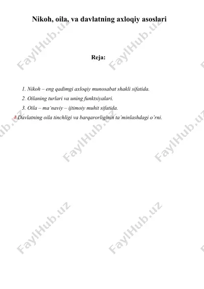 nikoh, оila, va davlatning axloqiy asoslari — DOCX