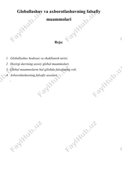 globallashuv va axborotlashuvning falsafiy muammolari — DOCX