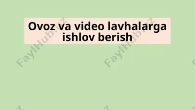 multimediya vositalari (multimedia tools) — PPTX