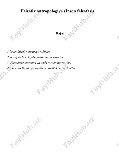 falsafiy antropologiya (inson falsafasi) — DOCX