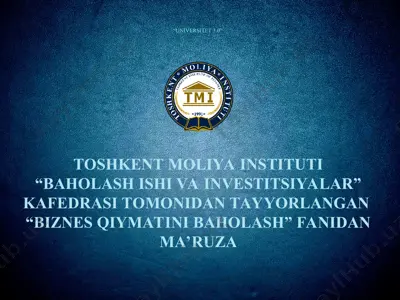 biznes qiymatini baholashning nazariy asoslari va zamonaviy konsepsiyalari — PPT