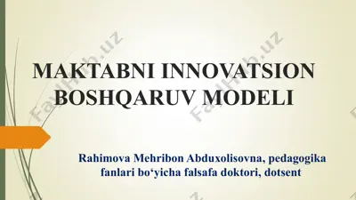 maktabni innovatsion boshqaruv modeli — PPT