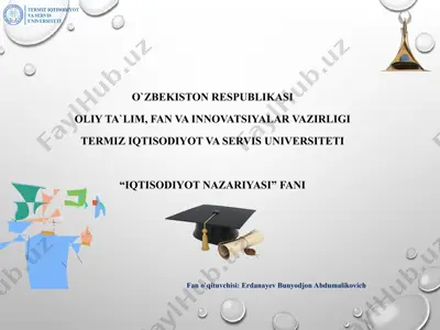 "iqtisodiyot nazariyasi" — PPT