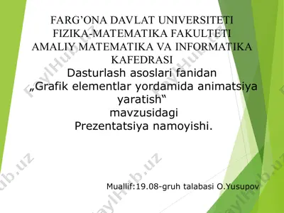 prezentatsiya "grafik elementlar yordamida animatsiya yaratish" — PPT