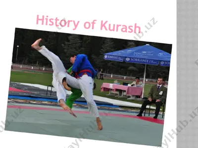 history of kurash — PPTX
