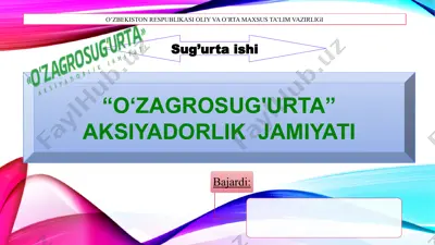 "o‘zagrosug'urta" aksiyadorlik jamiyati — PPTX