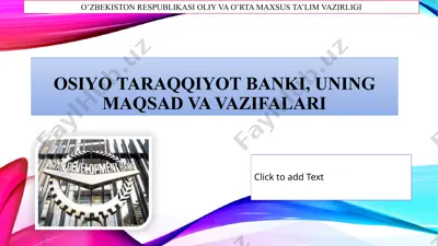 osiyo taraqqiyot banki, uning maqsad va vazifalari — PPTX