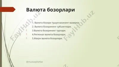 valyuta bozorlari — PPTX