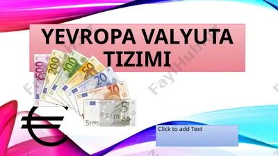 yevropa valyuta tizimi — PPTX