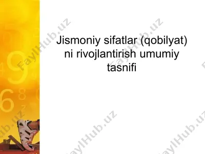 jismoniy sifatlar (qobilyat) ni rivojlantirish umumiy tasnifi — PPTX