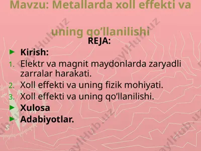 metallarda xoll effekti va uning qo’llanilishi — PPTX