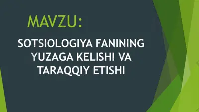 sotsiologiya fanining yuzaga kelishi va taraqqiy etishi — PPTX