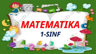 matematika darsi - 1-sinf — PPTX