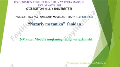 moddiy nuqtaning tezligi va tezlanishi — PPTX