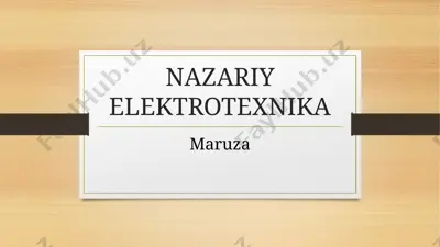 nazariy elektrotexnika — PPTX