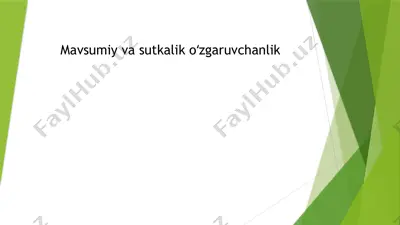 mavsumiy va sutkalik oʻzgaruvchanlik — PPTX