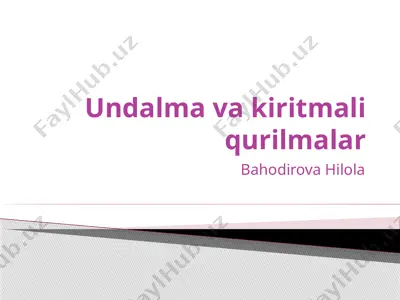 undalma va kiritmali qurilmalar — PPTX