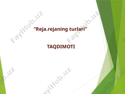 reja.rejaning turlari — PPTX